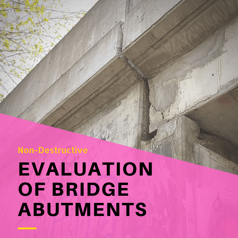 Non-Destructive Evaluation Bridge Abutments