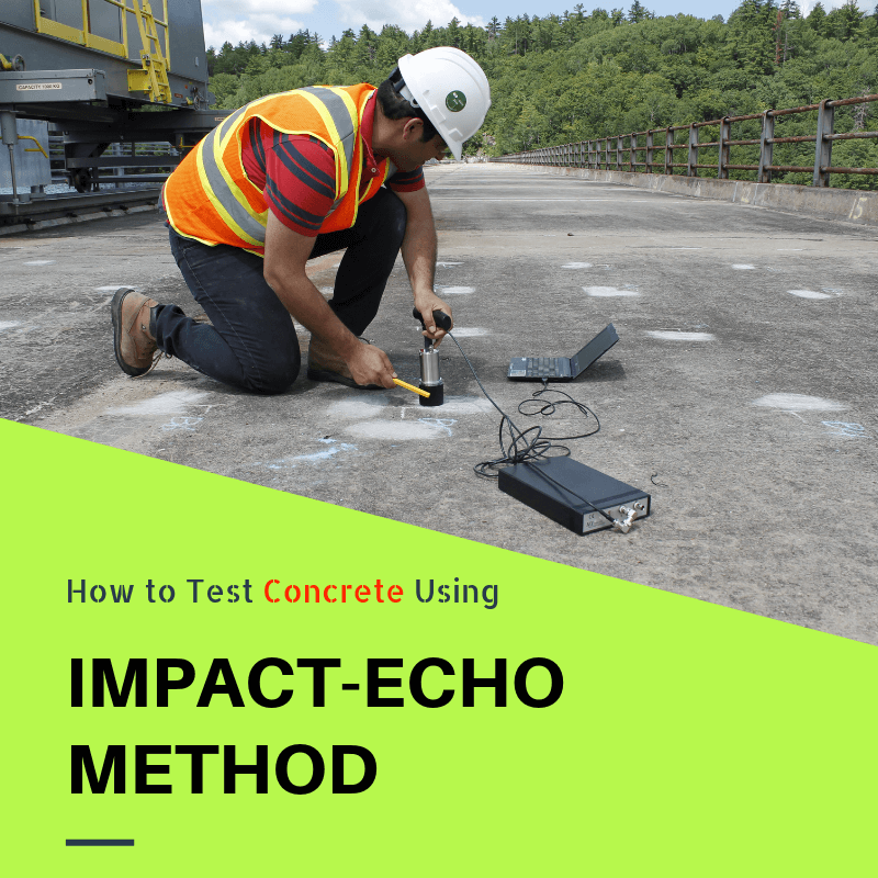 如何使用Impact-Echo方法测试混凝土