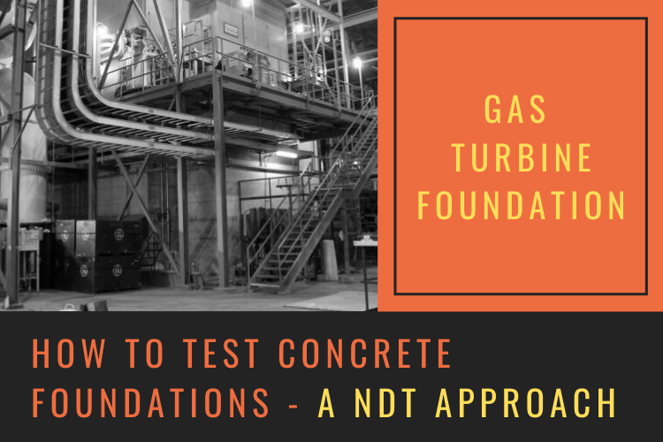 Gas Turbine Foundations